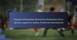 Hossam Al-Muwallad: Momentos destacados de su carrera, Logros en clubes, Presencia internacional